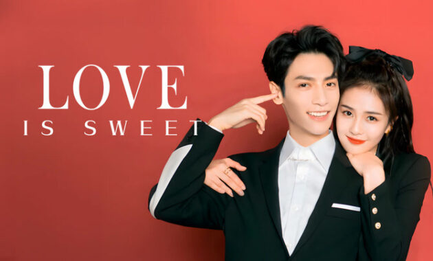 Love is Sweet